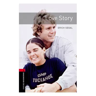 New Oxford Bookworms Library 3 Love Story Oxford University Press