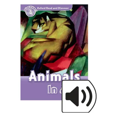 Oxford Read and Discover 4 Animals in Art with Mp3 Pack Oxford University Press