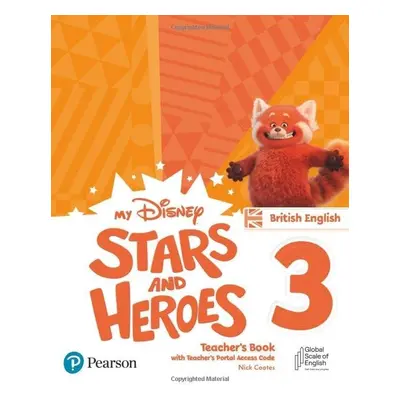 My Disney Stars and Heroes 3 Teacher´s Book with Teacher´s Portal Access Code BE Edu-Ksiazka Sp.