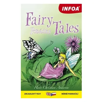 Pohádky / Fairy Tales - Zrcadlová četba INFOA International s.r.o.