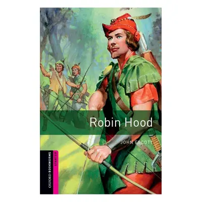 New Oxford Bookworms Library Starter Robin Hood Oxford University Press