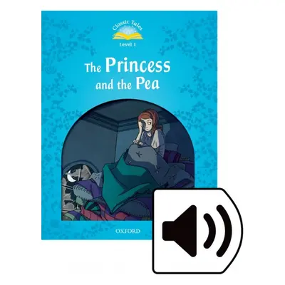 CLASSIC TALES Second Edition Beginner 1 The Princess and the Pea + Audio Mp3 Pack Oxford Univers