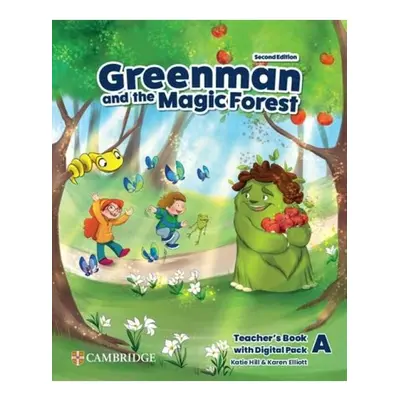 Greenman and the Magic Forest Level A Teacher´s Book with Digital Pack 2nd edition Cambridge Uni