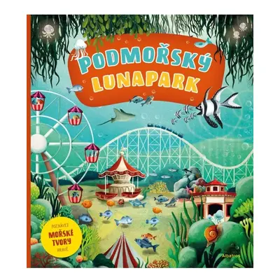 Podmořský lunapark ALBATROS