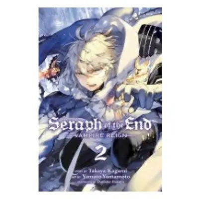 Seraph of the End, Vol. 2, Vampire Reign Viz Media, Subs. of Shogakukan Inc