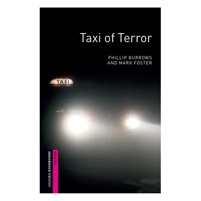 New Oxford Bookworms Library Starter Taxi of Terror Oxford University Press