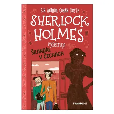 Sherlock Holmes vyšetruje: Škandál v Čechách Fragment