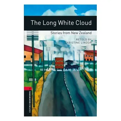 New Oxford Bookworms Library 3 The Long White Cloud - Stories from New Zealand Audio Mp3 Pack Ox