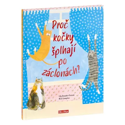 PROČ KOČKY ŠPLHAJÍ PO ZÁCLONÁCH? – Vše o kočkách Presco Group