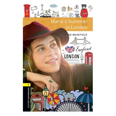 New Oxford Bookworms Library 1 Maria´s Summer in London Oxford University Press