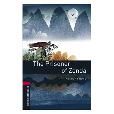 New Oxford Bookworms Library 3 The Prisoner of Zenda Audio Mp3 Pack Oxford University Press