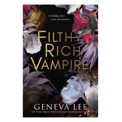 Filthy Rich Vampire, Twilight meets Gossip Girl in this totally addictive and steamy vampire rom