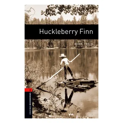 New Oxford Bookworms Library 2 Huckleberry Finn Oxford University Press