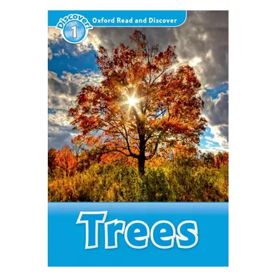 Oxford Read and Discover 1 Trees Oxford University Press