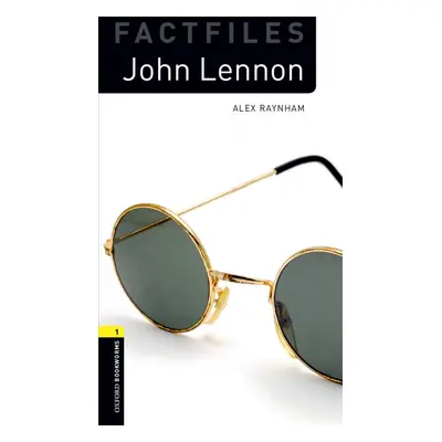 New Oxford Bookworms Library 2 John Lennon Factfile Oxford University Press