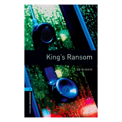 New Oxford Bookworms Library 5 Kings Ransom Oxford University Press