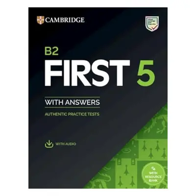 B2 First 5 Student´s Book With Answers With Audio With Resource Bank Cambridge University Press