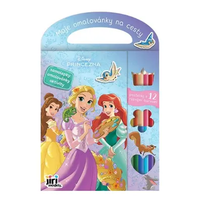 Moje omalovánky na cesty Disney Princezny JIRI MODELS a. s.