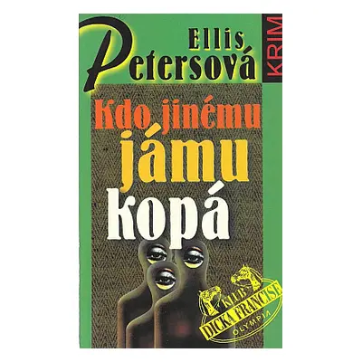 Kdo jinému jámu kopá (Ellis Petersová)