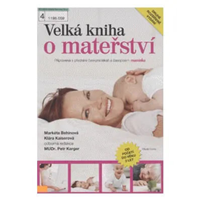 Velká kniha o mateřství (Klára Kaiserová)