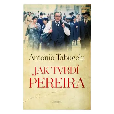 Jak tvrdí Pereira (Tabucchi Antonio)