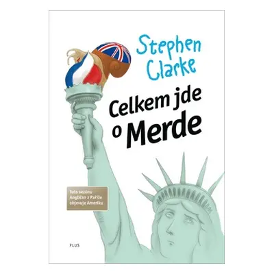 Celkem jde o Merde (brož.) (Stephen Clarke)