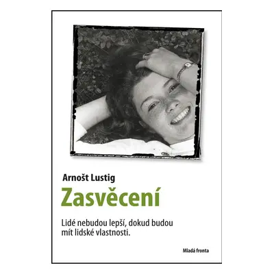 Zasvěcení (Eva Lustigová)