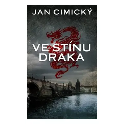 Ve stínu draka (Jan Cimický)