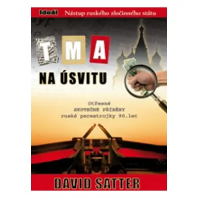 Tma na úsvitu (Satter David)