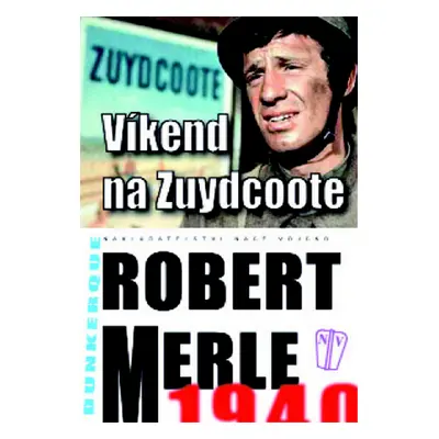 Víkend na Zuydcoote (Robert Merle)