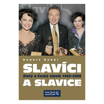 Slavíci a slavice (Robert Rohál)