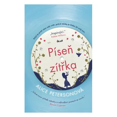 Píseň zítřka (Alice Peterson)