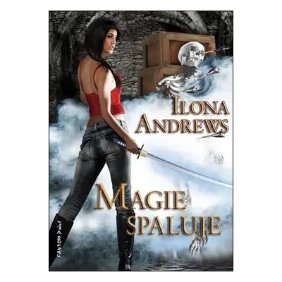 Magie spaluje (Andrews Ilona)