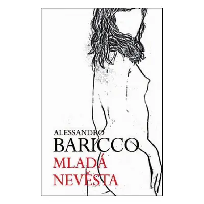 Mladá nevěsta (Alessandro Baricco)