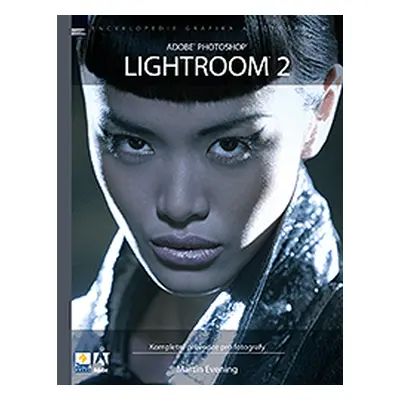 Lightroom 2 - Adobe Photoshop (Martin Evening)