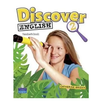 Discover English 2 Teachers Book - Catherine Bright (Catherine Bright) (EN)