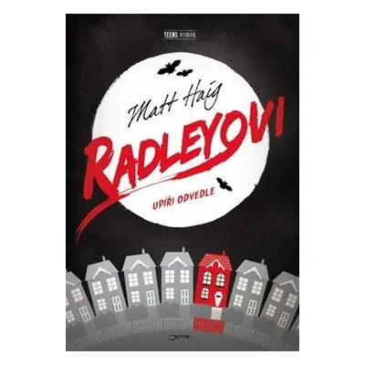 Radleyovi (brož.) (Matt Haig)