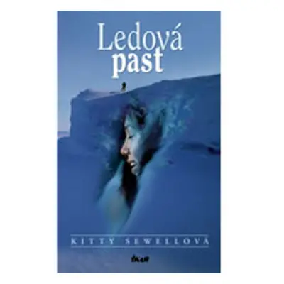 Ledová past (Kitty Sewellová)