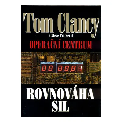 Operační centrum - Rovnováha sil (Tom Clancy)