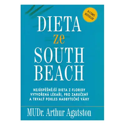 Dieta ze South Beach (Agatston, Arthur)