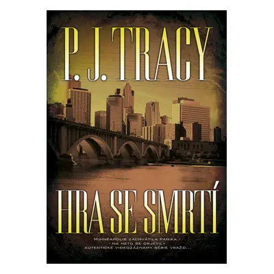 Hra se smrtí (P.J. Tracy)