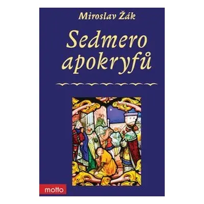 Sedmero apokryfů (Miroslav Žák)