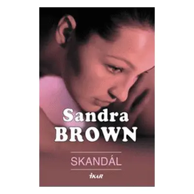 Skandál (Sandra Brown)