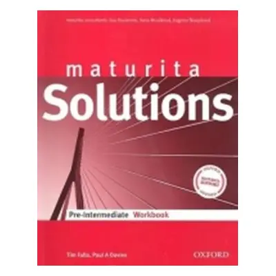 Maturita Solutions Pre-Intermediate Workbook Czech Edition - P.A. Davies, T. Falla (Tim Falla)