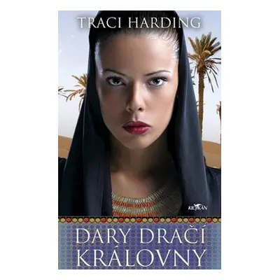 Dary dračí královny (Traci Hardingová)