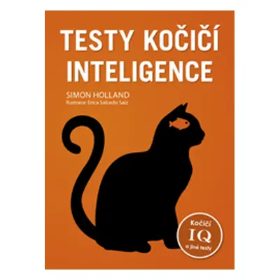 Testy kočičí inteligence (Simon Holland)