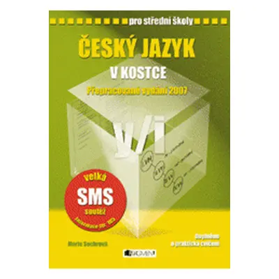 Český jazyk v kostce pro SŠ (Marie Sochrová)