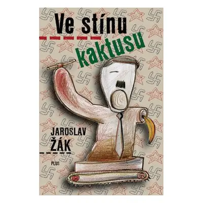 Ve stínu kaktusu (Jaroslav Žák)