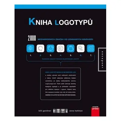 Kniha logotypů - 2000 mezinárodních značek od uznávaných návrhářů (Gardner Bill)