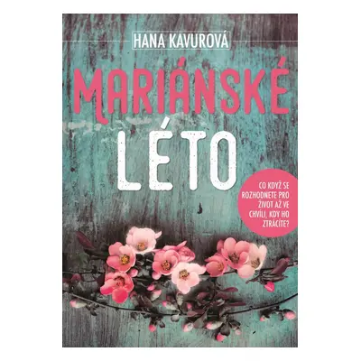 Mariánské léto (Hana Kavurová)